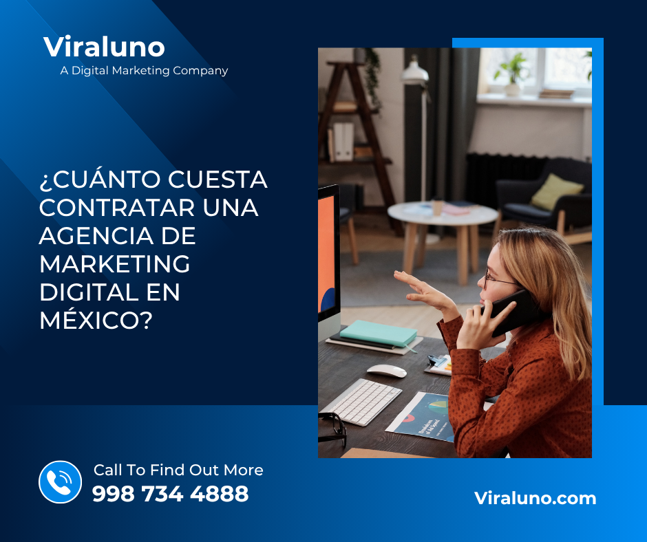 ¿Cuánto cuesta contratar una agencia de marketing digital en México?