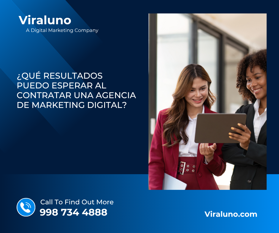 ¿Qué resultados puedo esperar al contratar una agencia de marketing digital?